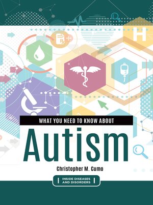 cover image of What You Need to Know about Autism